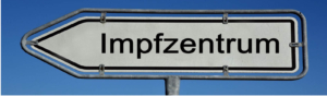 Hinweisschild Impfzentrum